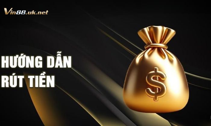 Để rút tiền Vin88, anh em cần phải đáp ứng điều kiện nhà cái đưa ra